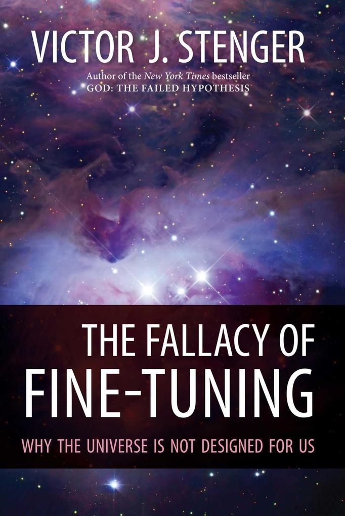 Produktbild: Fallacy of Fine-Tuning | Victor J. Stenger