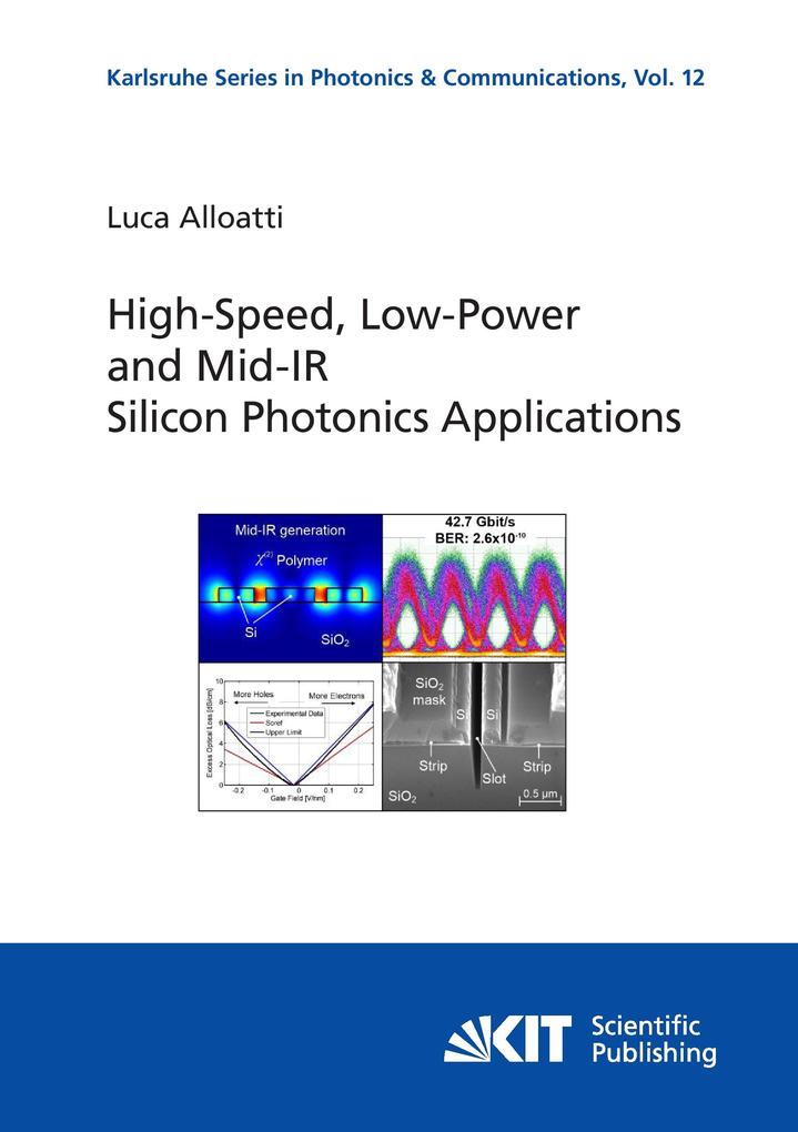 High-Speed, Low-Power and Mid-IR Silicon Photonics Applications.pdf