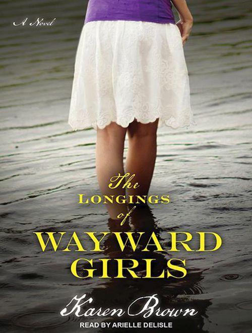 The Longings of Wayward Girls.pdf