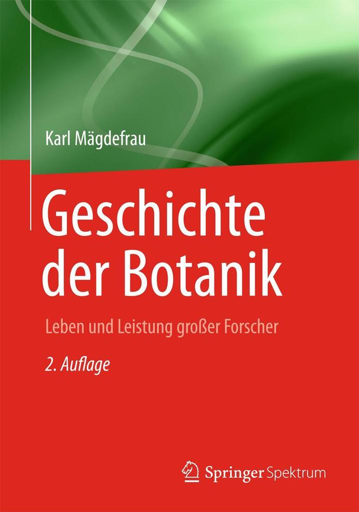 Produktbild: Geschichte der Botanik | Karl Mägdefrau