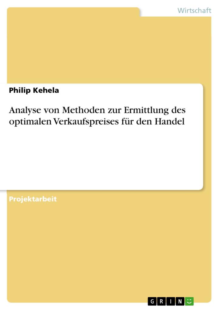 Analyse von Methoden zur Ermittlung des optimalen Verkaufspreises für den Handel.pdf