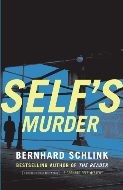 Produktbild: Self's Murder | Bernhard Schlink