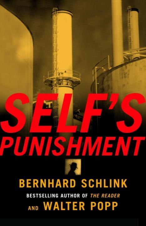 Produktbild: Self's Punishment | Bernhard Schlink, Walter Popp