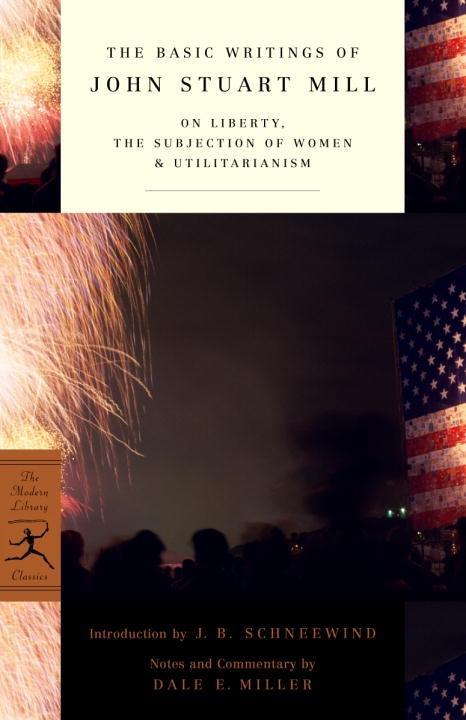The Basic Writings of John Stuart Mill.pdf