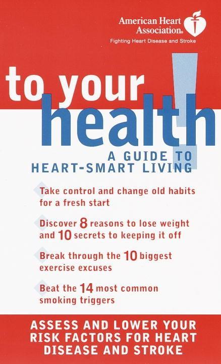 American Heart Association To Your Health!.pdf