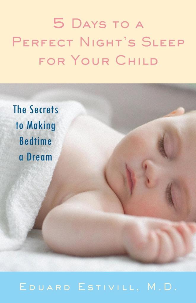 5 Days to a Perfect Nights Sleep for Your Child.pdf