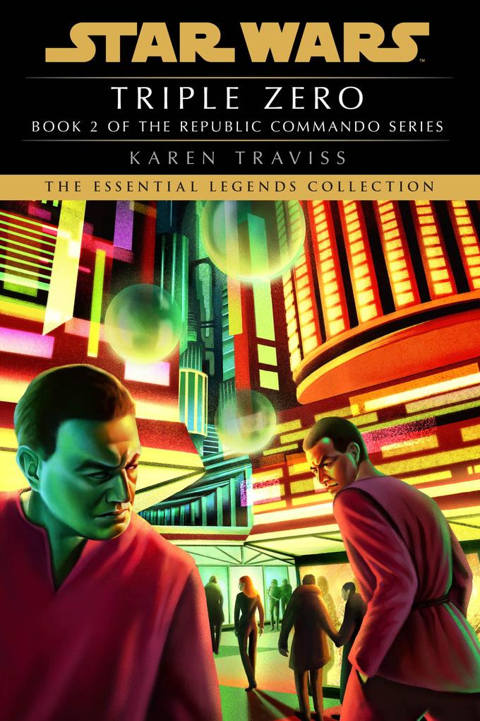 Produktbild: Triple Zero: Star Wars Legends (Republic Commando) | Karen Traviss