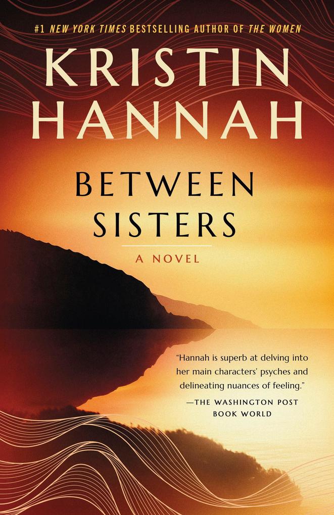 Produktbild: Between Sisters | Kristin Hannah