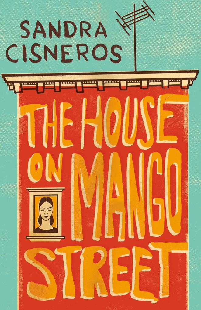 Produktbild: The House on Mango Street | Sandra Cisneros