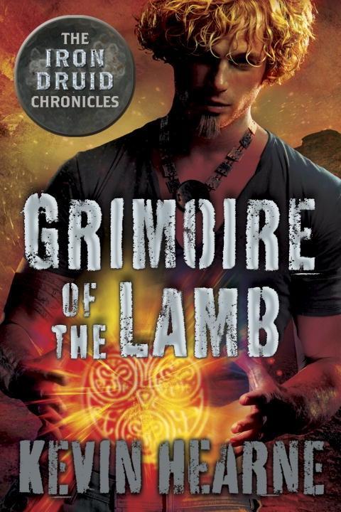 Grimoire of the Lamb: An Iron Druid Chronicles Novella.pdf