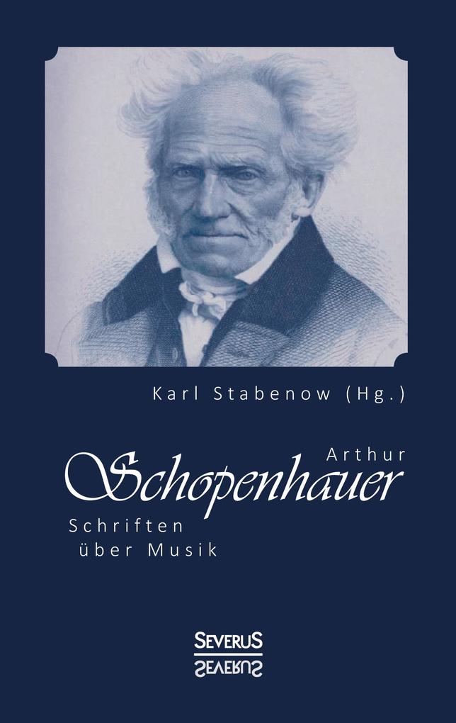 Arthur Schopenhauer: Schriften über Musik.pdf