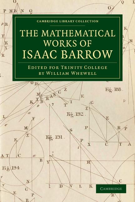 The Mathematical Works of Isaac Barrow.pdf