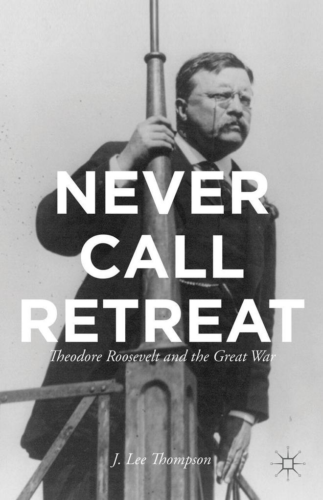 Produktbild: Never Call Retreat | J. Thompson