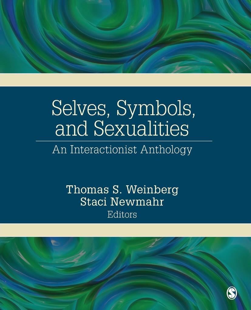 Selves, Symbols, and Sexualities: An Interactionist Anthology.pdf