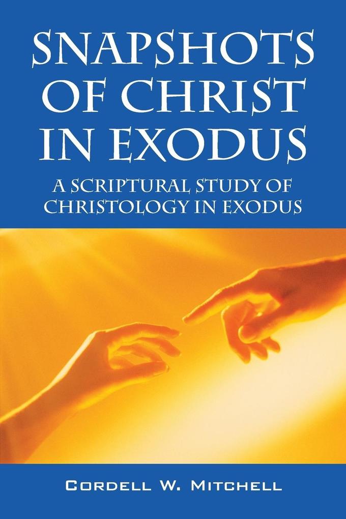Snapshots of Christ in Exodus.pdf