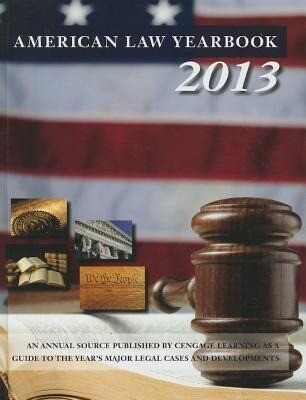 American Law Yearbook: A Guide to the Years Major Legal Cases and Developments.pdf