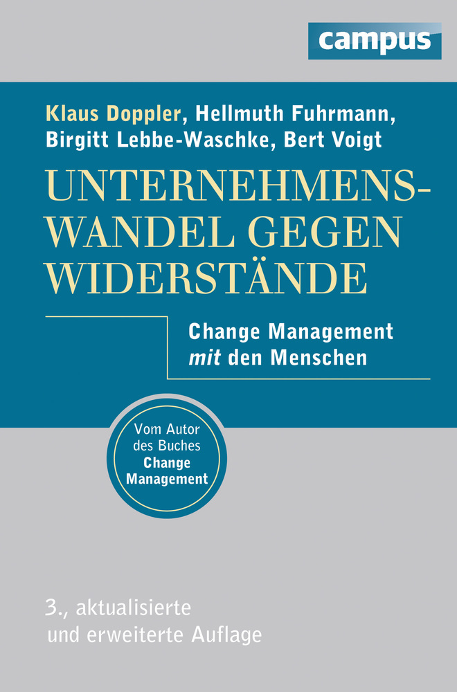 Produktbild: Unternehmenswandel gegen Widerstände | Klaus Doppler, Birgitt Lebbe-Waschke, Hellmuth Fuhrmann, Bert Voigt