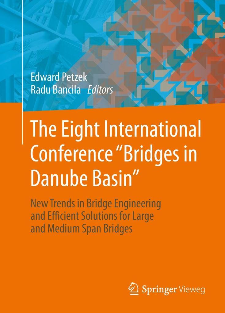The Eight International Conference Bridges in Danube Basin.pdf