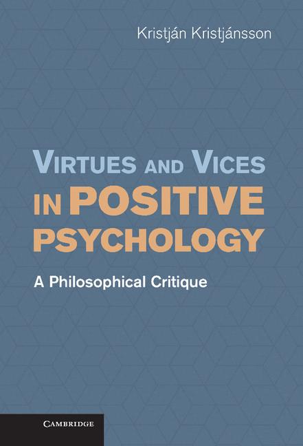 Virtues and Vices in Positive Psychology.pdf