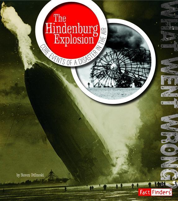 The Hindenburg Explosion: Core Events of a Disaster in the Air.pdf
