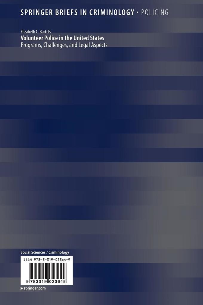Weitere Ansicht: Volunteer Police in the United States | Elizabeth C. Bartels