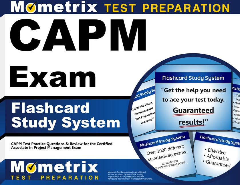 Capm Exam Flashcard Study System: Capm Test Practice Questions & Review for the Certified Associate in Project Management Exam.pdf
