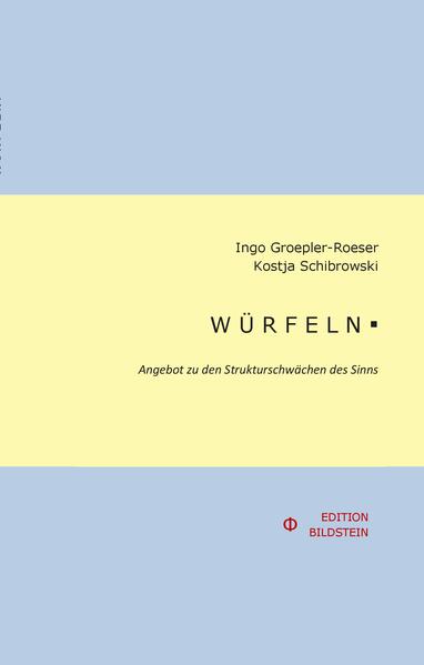 Produktbild: WÜRFELN. | Ingo Groepler-Roeser, Kostja Schibrowski