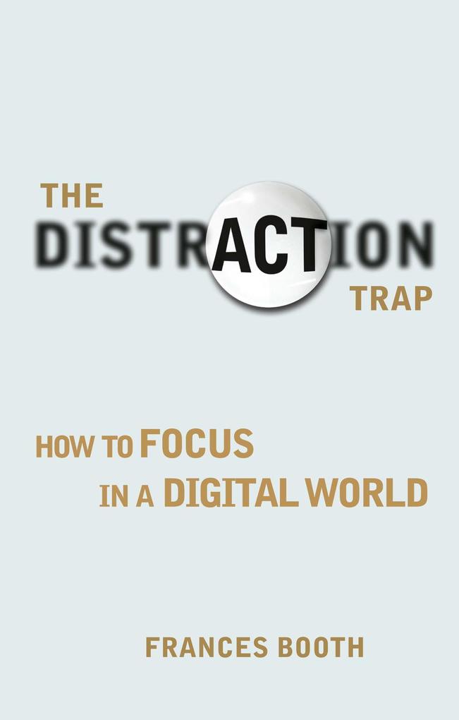 The Distraction Trap.pdf