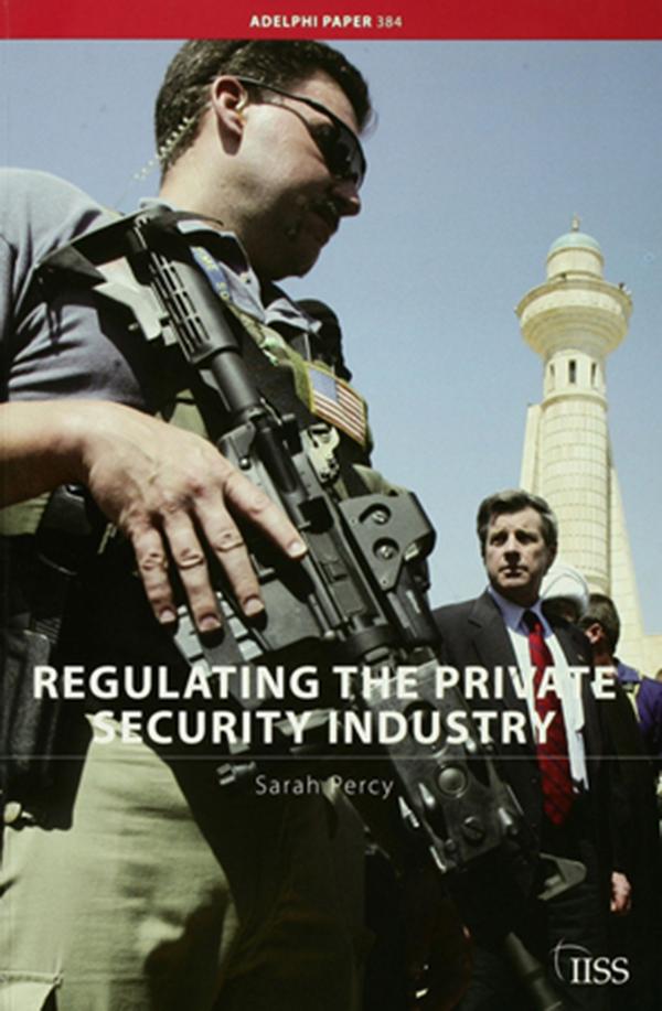 Regulating the Private Security Industry.pdf