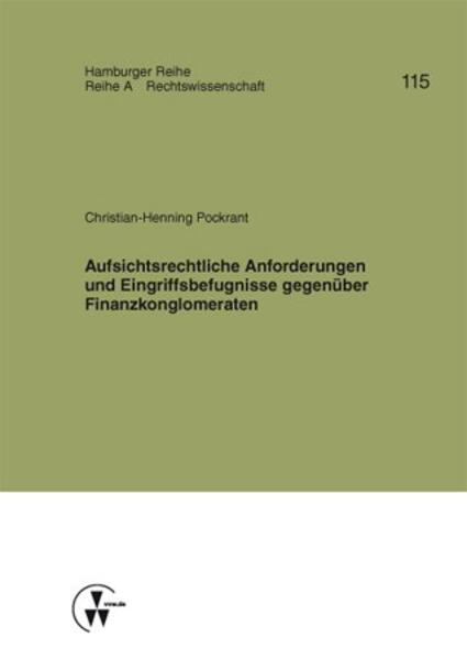 Aufsichtsrechtliche Anforderungen und Eingriffsbefugnisse gegenüber Finanzkonglomeraten.pdf