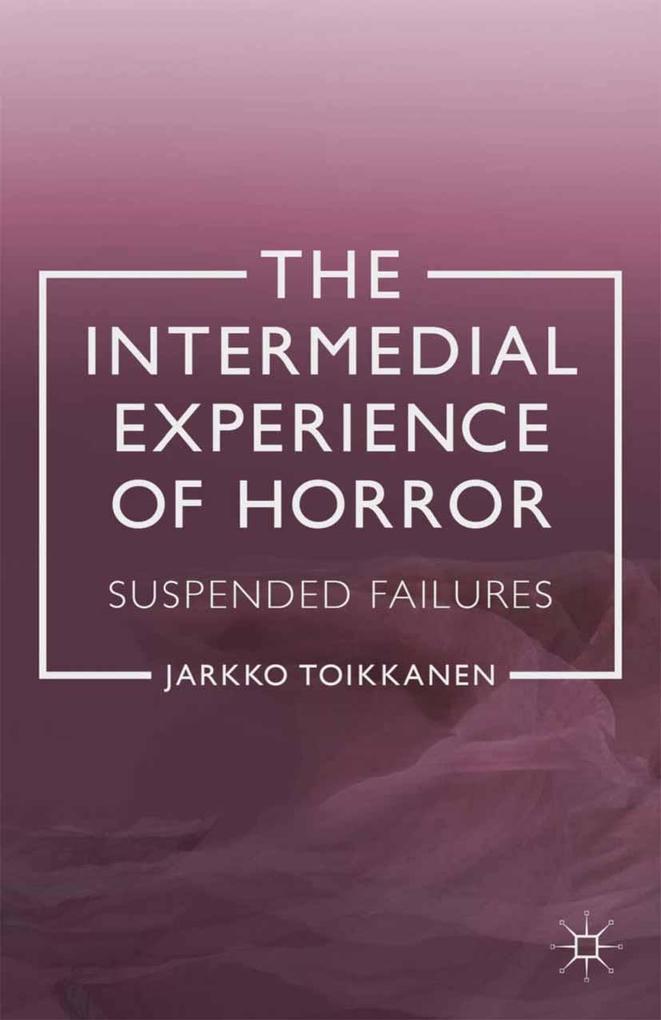 The Intermedial Experience of Horror.pdf