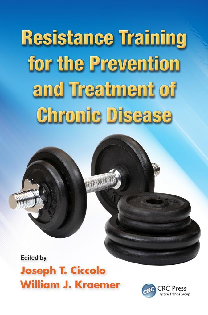 Resistance Training for the Prevention and Treatment of Chronic Disease.pdf