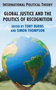 Global Justice and the Politics of Recognition