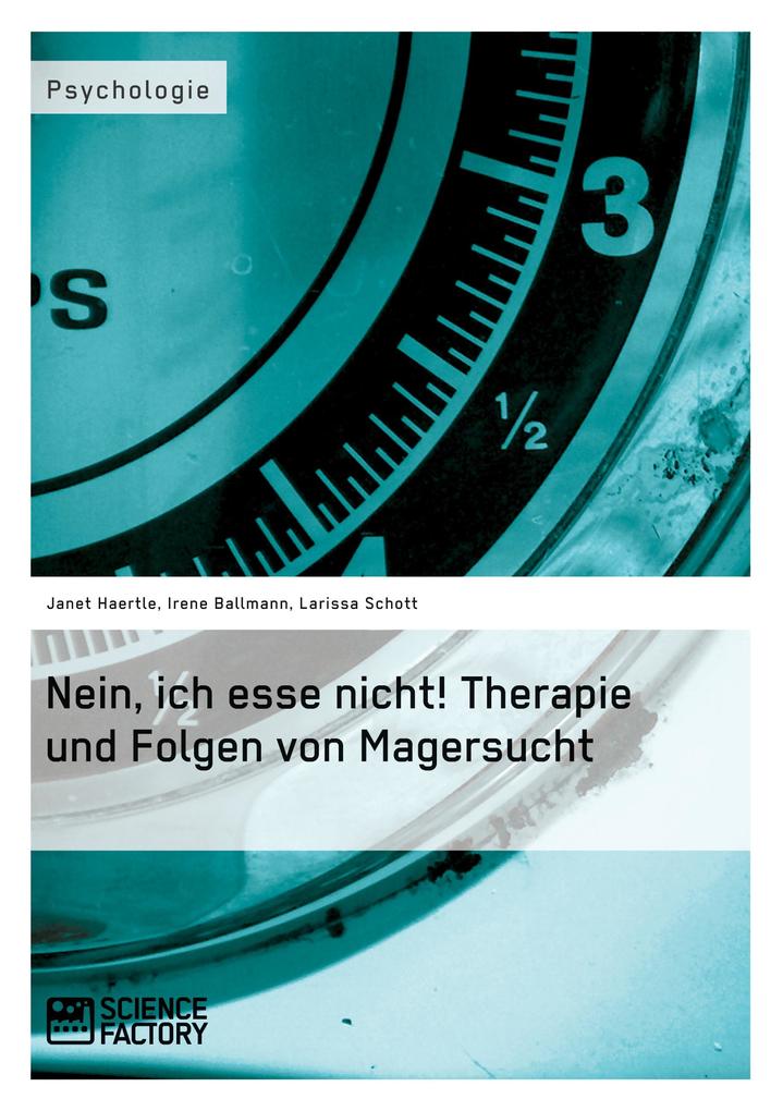 Nein, ich esse nicht! Therapie und Folgen von Magersucht.pdf