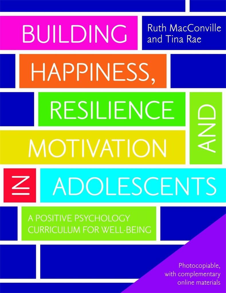 Building Happiness, Resilience and Motivation in Adolescents.pdf
