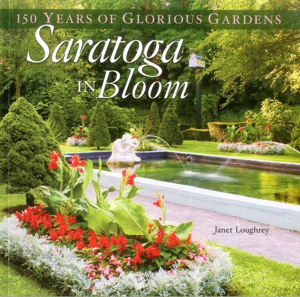 Produktbild: Saratoga in Bloom | Janet Loughrey