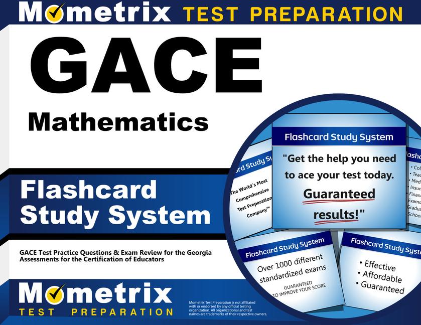 Gace Mathematics Flashcard Study System: Gace Test Practice Questions & Exam Review for the Georgia Assessments for the Certification of Educators.pdf