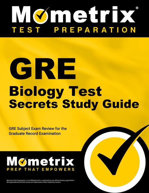 GRE Biology Test Secrets Study Guide: GRE Subject Exam Review for the Graduate Record Examination.pdf