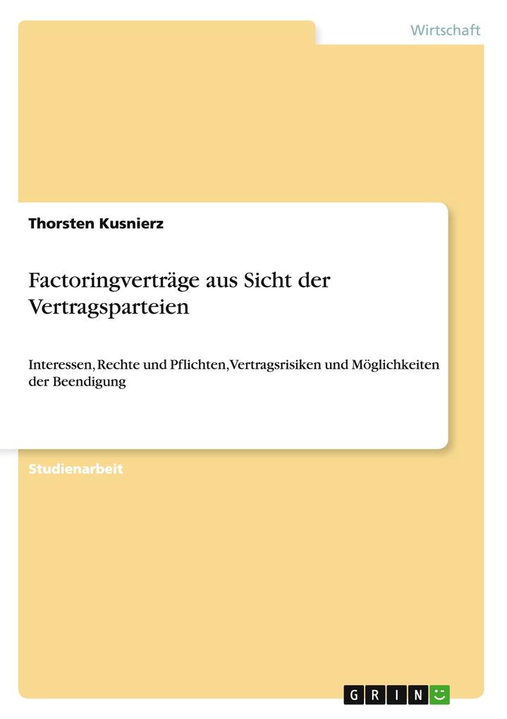 Produktbild: Factoringverträge aus Sicht der Vertragsparteien | Thorsten Kusnierz