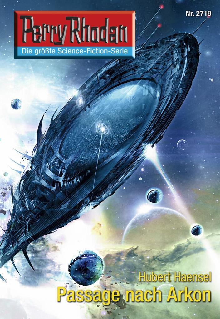 Perry Rhodan 2718: Passage nach Arkon.pdf