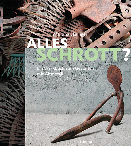 Produktbild: Alles Schrott? | Martina Lauinger
