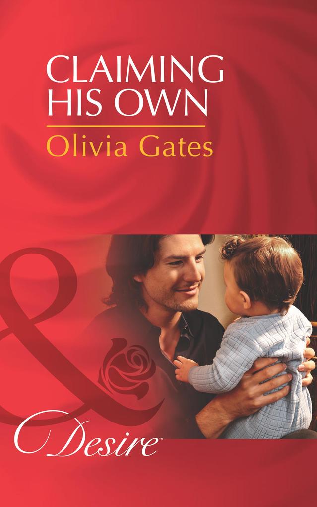 Claiming His Own (Mills & Boon Desire) (Billionaires and Babies, Book 39).pdf