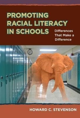 Promoting Racial Literacy in Schools: Differences That Make a Difference.pdf