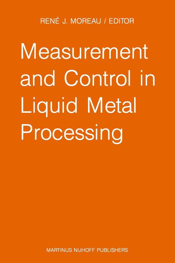 Measurement and Control in Liquid Metal Processing.pdf