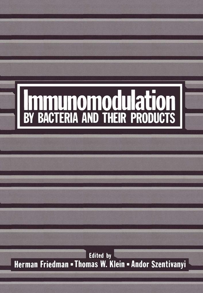 Immunomodulation by Bacteria and Their Products.pdf