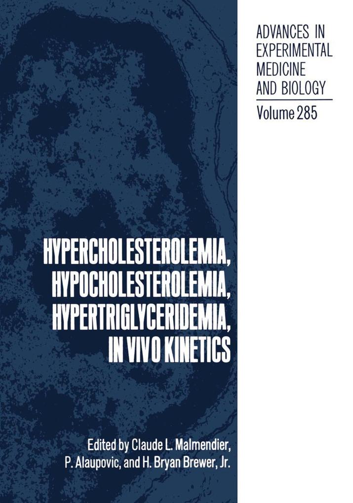 Hypercholesterolemia, Hypocholesterolemia, Hypertriglyceridemia, in Vivo Kinetics.pdf