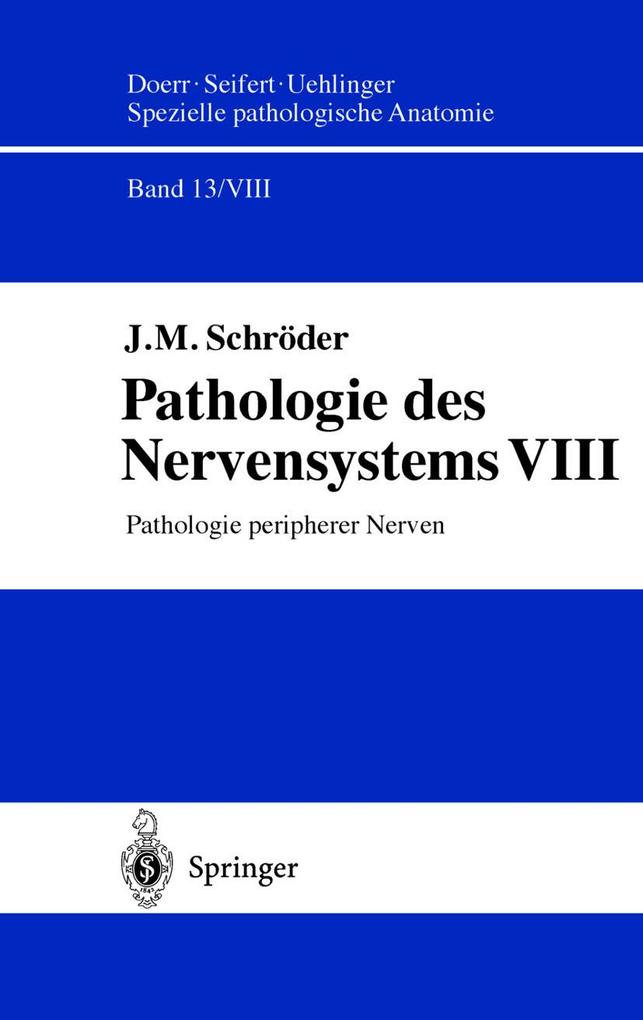 Produktbild: Pathologie des Nervensystems VIII | J.M. Schröder