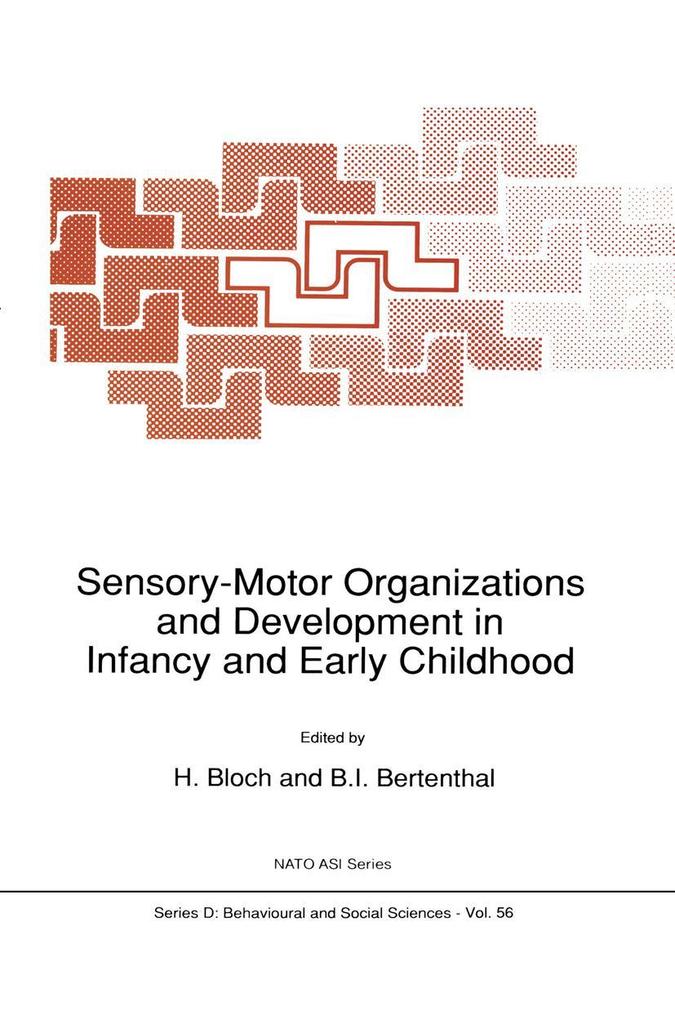 Sensory-Motor Organizations and Development in Infancy and Early Childhood.pdf