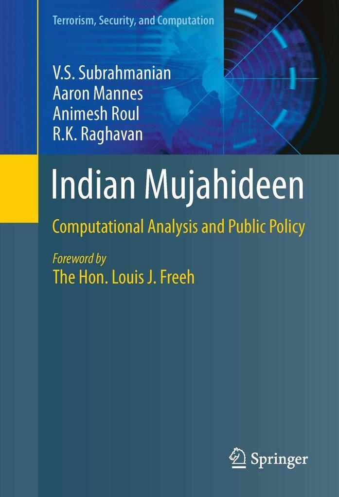 Produktbild: Indian Mujahideen | Aaron Mannes, R. K. Raghavan, Animesh Roul, V. S. Subrahmanian