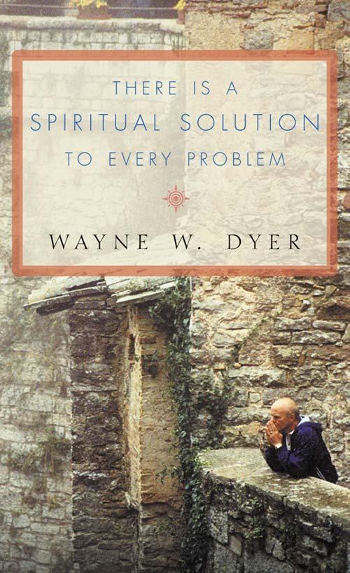 There Is a Spiritual Solution to Every Problem.pdf